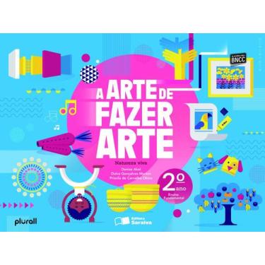 Imagem de Livro - A arte de fazer arte - 2º ano