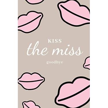Imagem de Kiss The Miss Goodbye: Bachelorette Party Favors Notebook