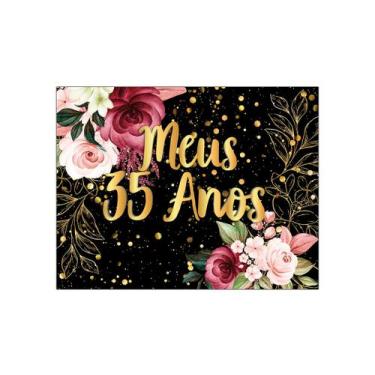 Imagem de Painel de Festa Horizontal 1,55 X 1,20 - Meus 35 Anos  Floral Efeito B