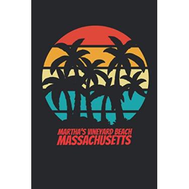 Imagem de Martha's Vineyard Beach massachusetts: beach journal for writing down thoughts for anyone that loves beach vacations and surfing