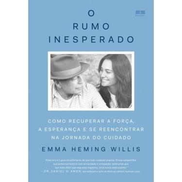 Imagem de O rumo inesperado: Como recuperar a força, a esperança e se reencontrar na jornada do cuidado