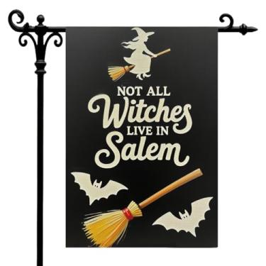Imagem de Nem todas as bruxas vivem em Salem bandeira de jardim de Halloween para fora, bandeira de jardim de bruxas de Halloween, bandeiras de quintal assustadoras de dupla face, bandeiras externas