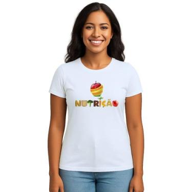 Imagem de Camiseta Nutrição Nutricionista Universitária Personalizada - Use P4, 