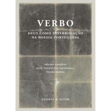 Imagem de Verbo - Deus Como Interrogaçao Na Poesia Portuguesa