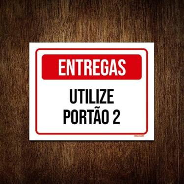 Imagem de Placa De Sinalização - Entregas Utilize Portão 2 36x46