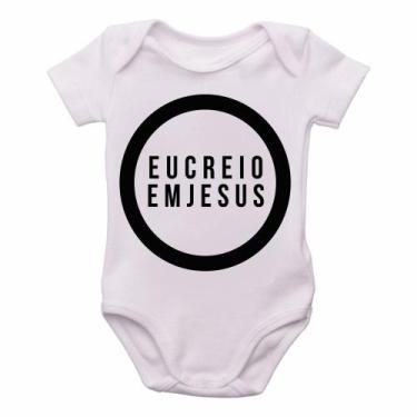 Imagem de body nenê criança roupa bebê Creio em Jesus - Empório Dutra, G   ( 4-8