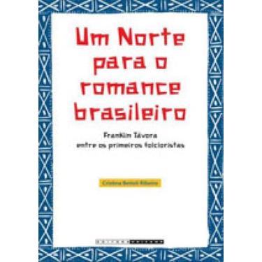 Imagem de Um norte para o romance brasileiro
