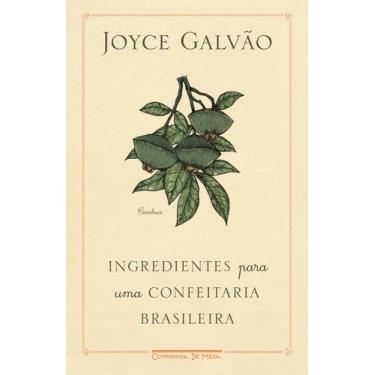 Imagem de Livro - Ingredientes para uma confeitaria brasileira