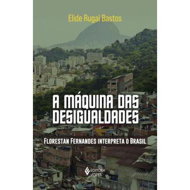 Imagem de Livro - A máquina das desigualdades