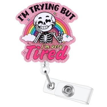 Imagem de Carretel de crachá de esqueleto engraçado I'm Trying But I'm Very Tired, bonito radiologista, retrátil para identidade, crachá de identificação para BH EAP Psych, turno noturno, enfermeira