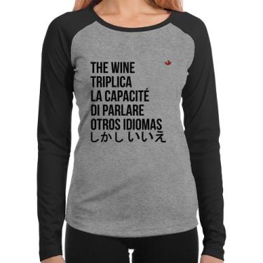 Imagem de Baby Look Raglan The wine triplica la capacité di parlare otros idioma
