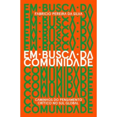 Imagem de Em Busca da Comunidade - ELEFANTE EDITORA, 3