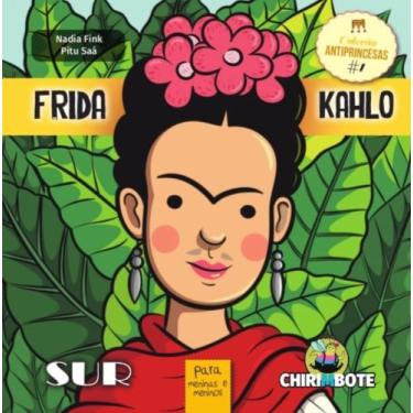 Imagem de Frida kahlo: para meninas e meninos - colecao anti - SUR LIVROS, 3