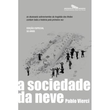 Imagem de Livro - A sociedade da neve (Nova edição) - Companhia das Letras