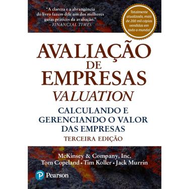 Imagem de Livro - Avaliação de Empresas – Valuation: Calculando e Gerenciando o Valor das Empresas
