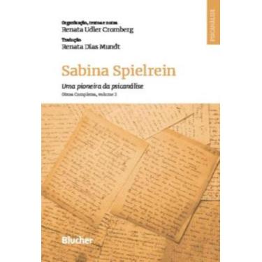 Imagem de Sabina Spielrein - Uma Pioneira Da Psicanalise - Volume 2 - Obras Comp