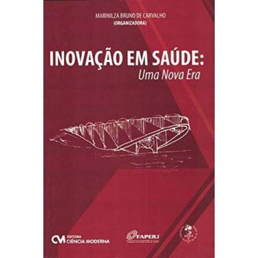 Imagem de Inovação em Saúde: uma nova era