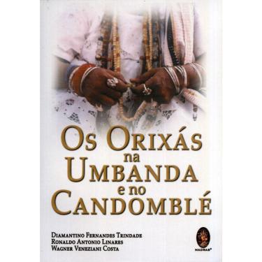 Imagem de Os Orixás Na Umbanda E No Candomblé