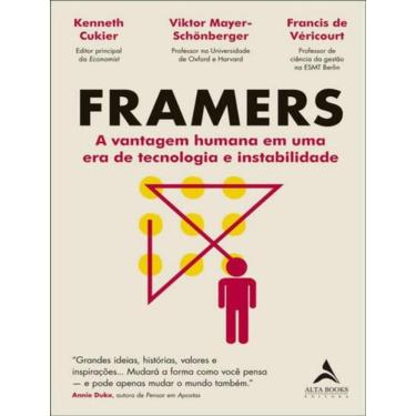 Imagem de Framers - A Vantagem Humana Em Uma Era de Tecnologia e Instabilidade
