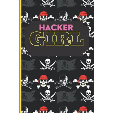 Imagem de Hacker Girl: Cute and Funny Journal Diary Hacking Classic Notebook for girls Lined 6"x9" inches size