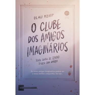 Imagem de Livro - O Clube Dos Amigos Imaginários