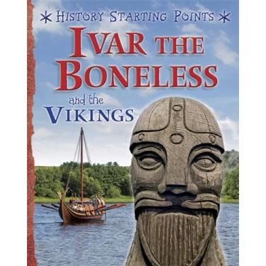 Imagem de History Starting Points: Ivar the Boneless and the Vikings