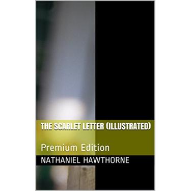 Imagem de The Scarlet Letter (Illustrated): Premium Edition (English Edition)