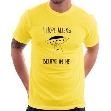 Imagem de Camiseta I Hope Aliens Believe In Me - Foca Na Moda