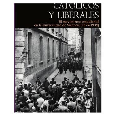 Imagem de Católicos y liberales - Espanhol