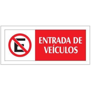 Imagem de Placa - entrada de veiculos - vermelha / em ps 20 x 7cm emplac br