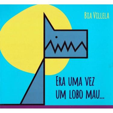 Imagem de Era Uma Vez Um Lobo Mau - 3ª Ed