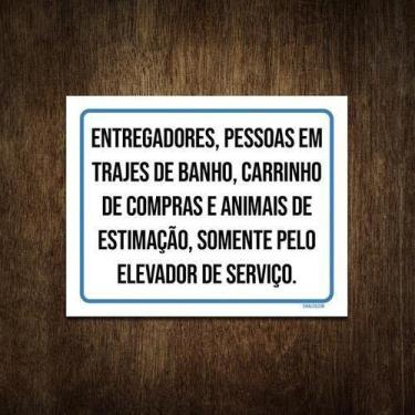 Imagem de Placa Trajes De Banho Somente Pelo Elevador De Serviço 27X35 - Sinaliz
