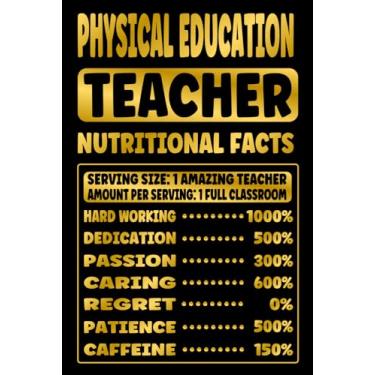 Imagem de PHYSICAL EDUCATION TEACHER GIFTS: Novelty Lined Notebook - Funny Appreciation Present for Educators