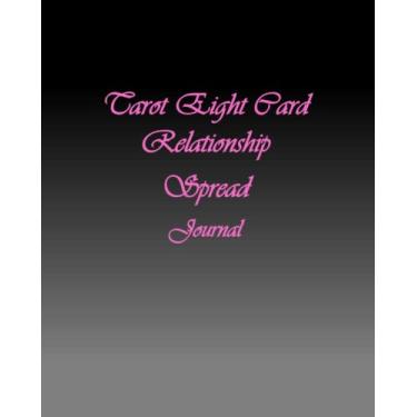 Imagem de Tarot Eight Card Relationship Spread: Journal