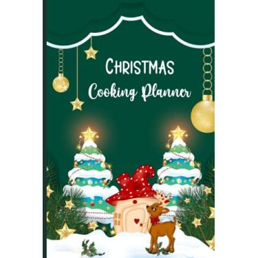 Imagem de Christmas Cooking Planner: Make a perfect Christmas dinner and party by preparing all the needs in this simple planner - Cute reindeer enjoying Christmas eve cover