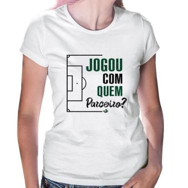 Imagem de Baby Look Jogou com quem parceiro - Foca na Moda, Branco, G
