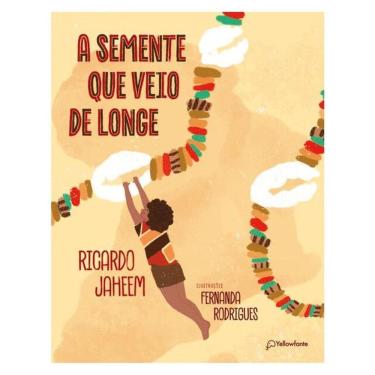 Imagem de A Semente Que Veio De Longe