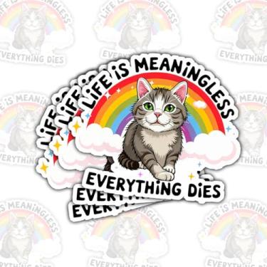 Imagem de (3 peças) Life is Meaningless & Everything Dies adesivo fofo design de niilismo adesivo de vinil impermeável para laptop, garrafa de água, caderno, capa de telefone, carro, adesivo estético engraçado