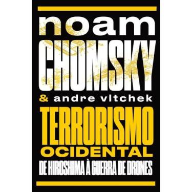 Imagem de Terrorismo Ocidental: de Hiroshima a Guerra de Drones - AUTONOMIA LITE