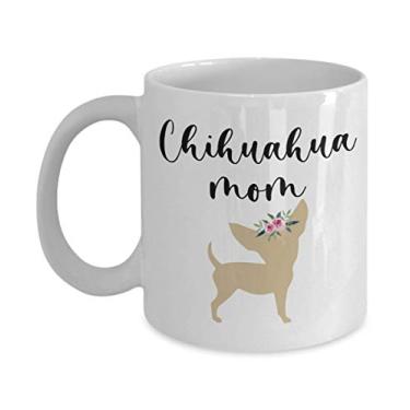 Imagem de Caneca Chihuahua Mom - Presentes Chihuahua Mom - Caneca de café 325 ml