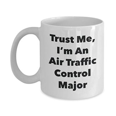 Imagem de Trust Me, I'm An Air Traffic Control Major Caneca - Caneca de café divertida - Lindas ideias de presentes de formatura para amigos e colegas de classe