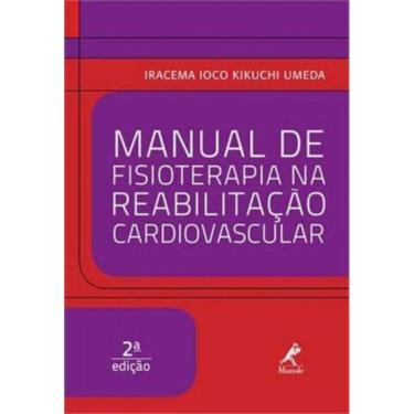 Imagem de Manual De Fisioterapia Na Reabilitacao Cardiovascu