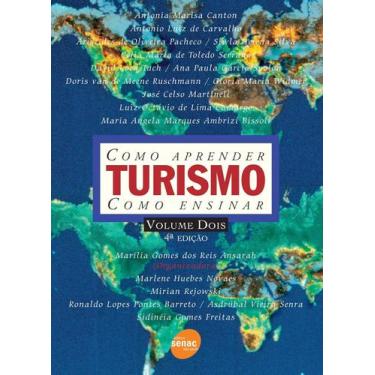 Imagem de Turismo - Como aprender como ensinar - 4ª edição - Volume Dois - Senac