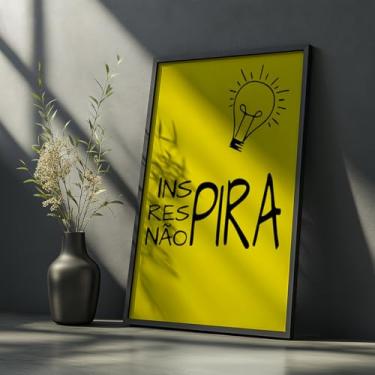 Imagem de Quadro Decorativo Inspira Não Pira Com Moldura Lâmpada Frase Humor Criatividade Decoração Engraçada Escritório Sala Quarto