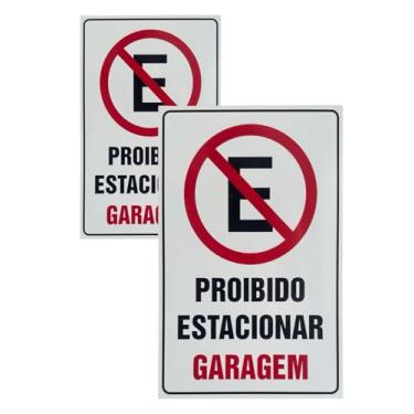Imagem de Placa Proibido Estacionar Garagem, 20x30 cm, Sinalização Kit com 2 placas