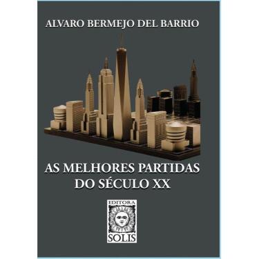 Imagem de As Melhores Partidas do Século XX - Português