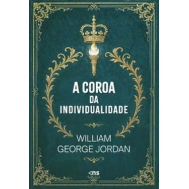 Imagem de A Coroa Da Individualidade - NOVO SECULO, 3