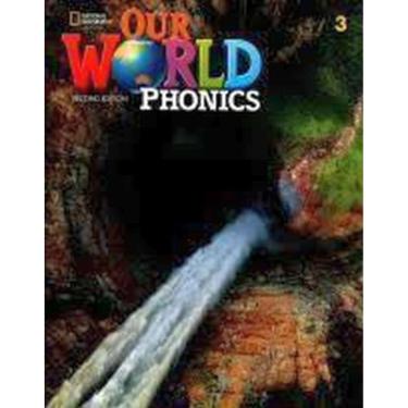 Imagem de Our World Phonics 3 - Student Book - Second Edition
