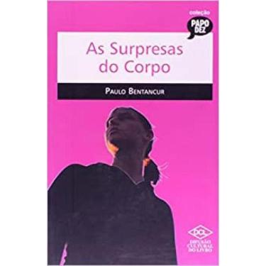 Imagem de As Surpresas Do Corpo - DCL - DIFUSAO CULTURAL DO LIVRO, 3
