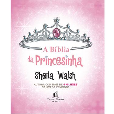 Imagem de Livro - A Bíblia da Princesinha - Sheila Walsh